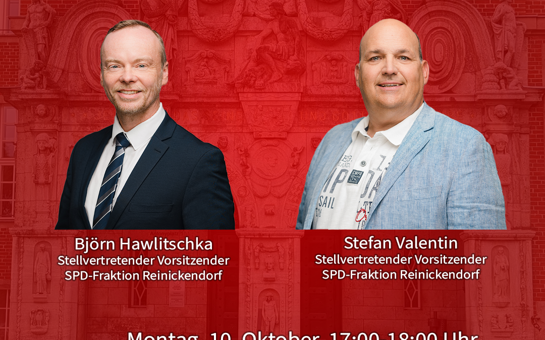 Bürgersprechstunde mit Björn Hawlitschka und Stefan Valentin | Montag, 10. Oktober, 17:00 – 18:00 Uhr